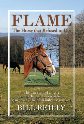 Flame: The Horse That Refused to Die