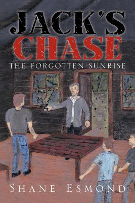 Jack’s Chase: The Forgotten Sunrise