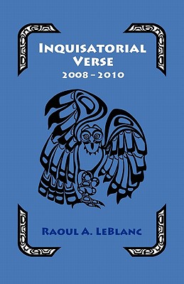 Inquisitorial Verse: 2008-2010