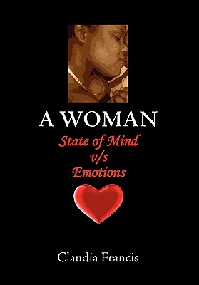 A Woman State of Mind V/S Emotions