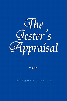The Jester’s Appraisal
