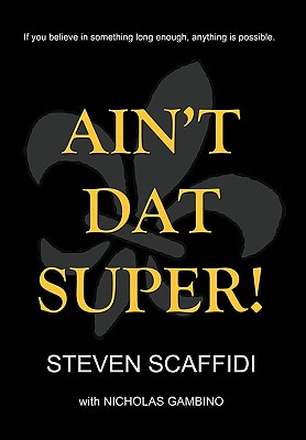 Ain’t Dat Super!