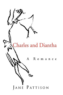 Charles and Diantha: A Romance