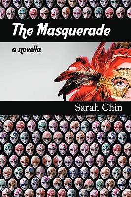 The Masquerade: A Novella