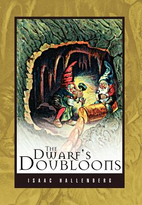 The Dwarf’s Doubloons