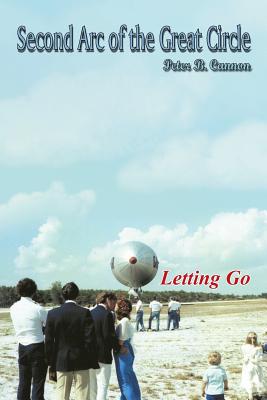 Second Arc of the Great Circle: Letting Go