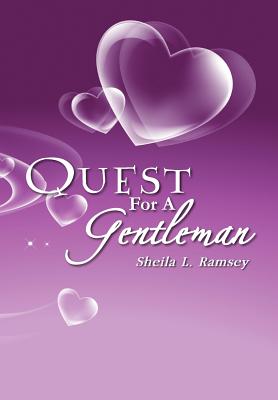 Quest for a Gentleman: Sins of the First Freedom