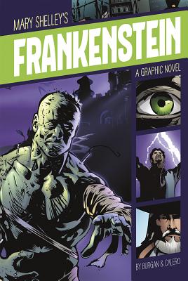 Mary Shelley’s Frankenstein