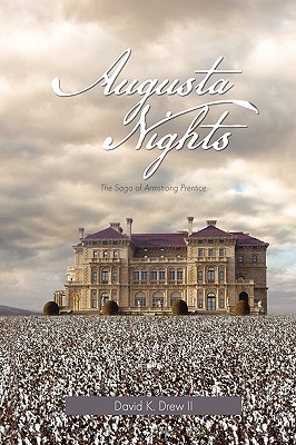 Augusta Nights: The Saga of Armstrong Prentice