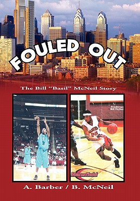 Fouled Out: The Bill Basil McNeil Story