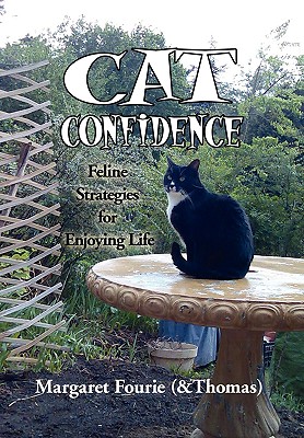 Cat Confidence: Feline Strategies for Enjoying Life