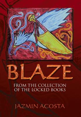 Blaze: From the Collection of the Locked Books