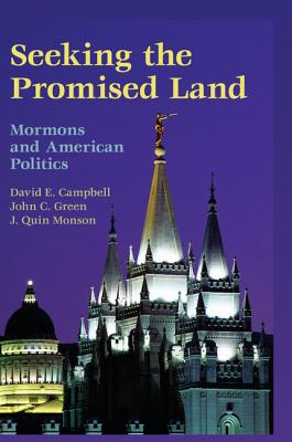 Seeking the Promised Land: Mormons and American Politics