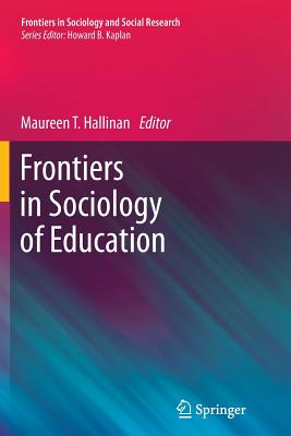 Frontiers in Sociology of Education