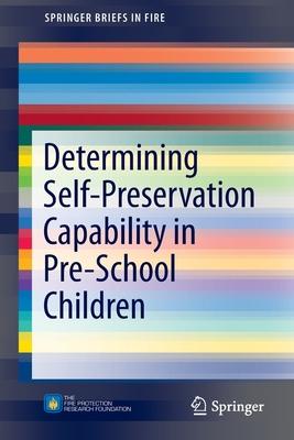 Determining Self-Preservation Capability in Pre-School Children