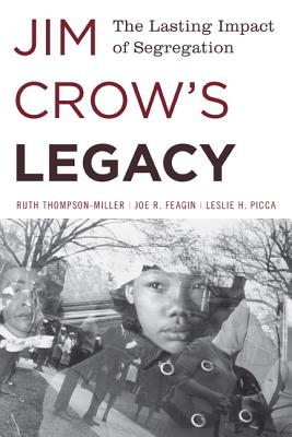 Jim Crow’s Legacy: The Lasting Impact of Segregation