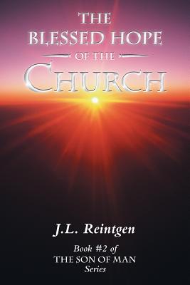 The Blessed Hope of the Church