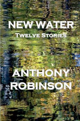 New Water: Twelve Stories