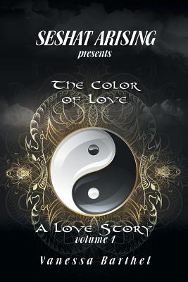 Seshat Arising Presents: The Color of Love- a Love Story