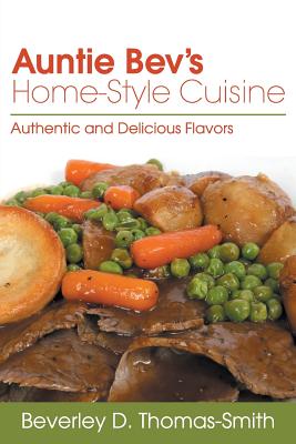 Auntie Bev’s Home-style Cuisine: Authentic and Delicious Flavors