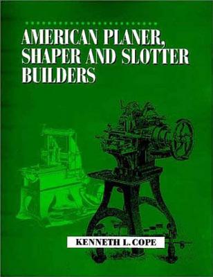 American Planer, Shaper and Slotter Builders