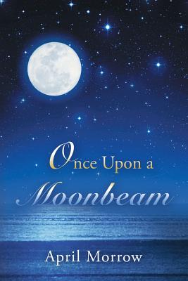 Once upon a Moonbeam