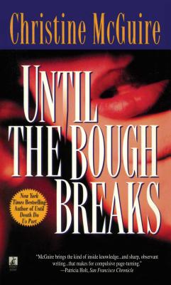 Until the Bough Breaks