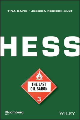 Hess: The Last Oil Baron