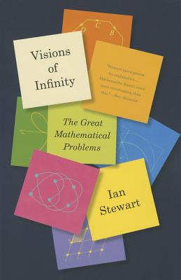 Visions of Infinity: The Great Mathematical Problems