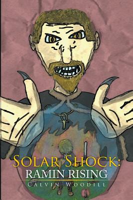 Solar Shock: Ramin Rising