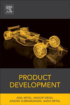 Product Development: A Structured Approach to Consumer Product Development, Design, and Manufacture