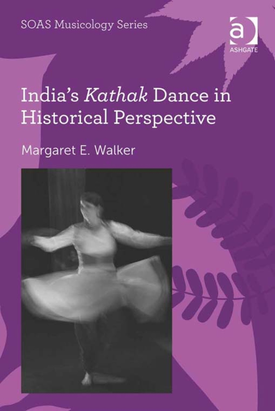 India’s Kathak Dance in Historical Perspective