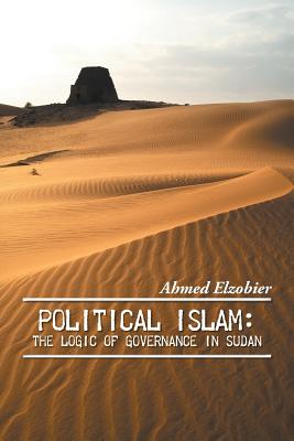 Political Islam: The Logic of Governance in Sudan