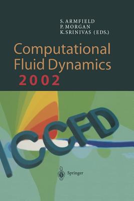 Computational Fluid Dynamics 2002: Proceedings of the Second International Conference on Computational Fluid Dynamics, ICCDF, Sy