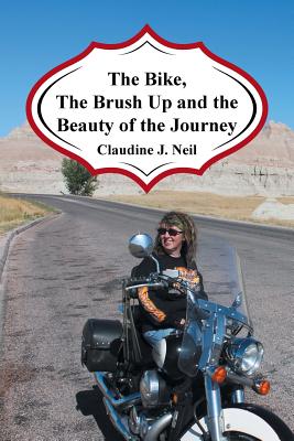 The Bike, the Brush Up and the Beauty of the Journey