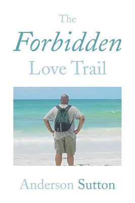 The Forbidden Love Trail