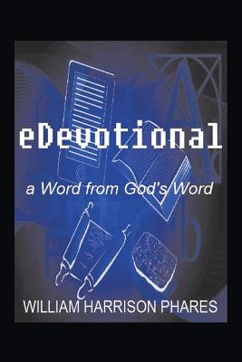 Edevotional: A Word from God’s Word