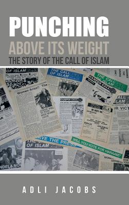 Punching Above Its Weight: The Story of the Call of Islam