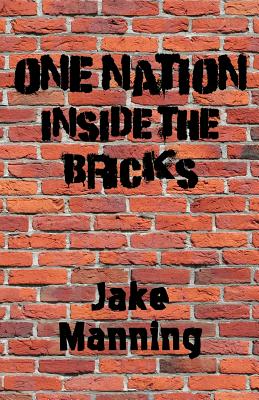 One Nation Inside the Bricks: Gangs, Violence, and Victories!