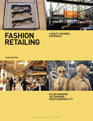 Fashion Retailing: A Multi-Channel Approach