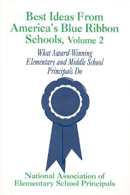 Best Ideas for Reading from America’s Blue Ribbon Schools: What Award-Winning Elementary and Middle School Principals Do