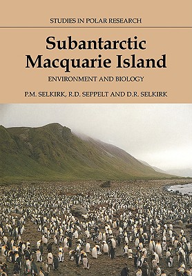 Subantarctic Macquarie Island: Environment and Biology