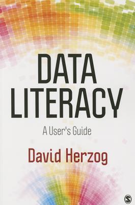 Data Literacy: A User’s Guide