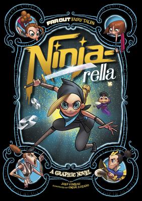 Ninja-rella: A Graphic Novel