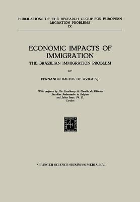 Economic Impacts of Immigration: The Brazilian Immigration Problem