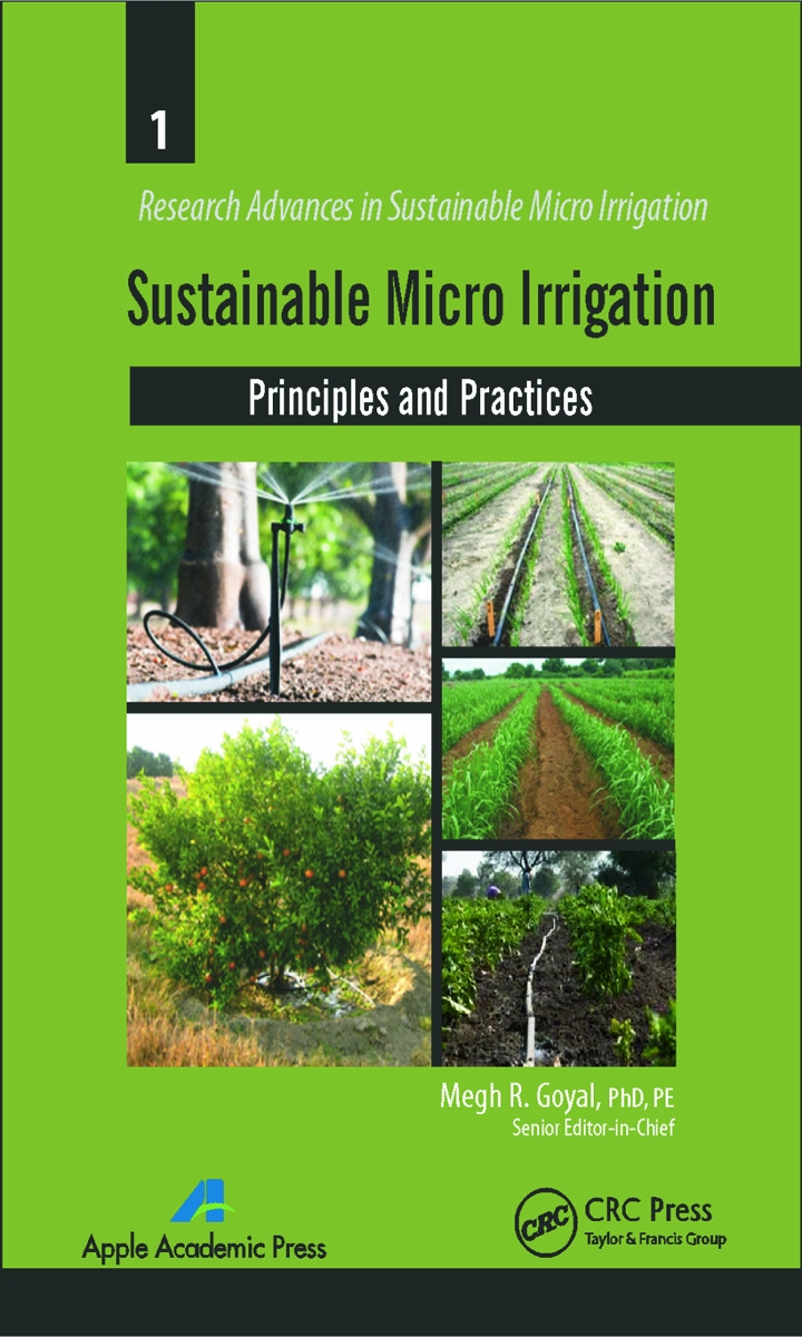 Sustainable Micro Irrigation: Principles and Practices