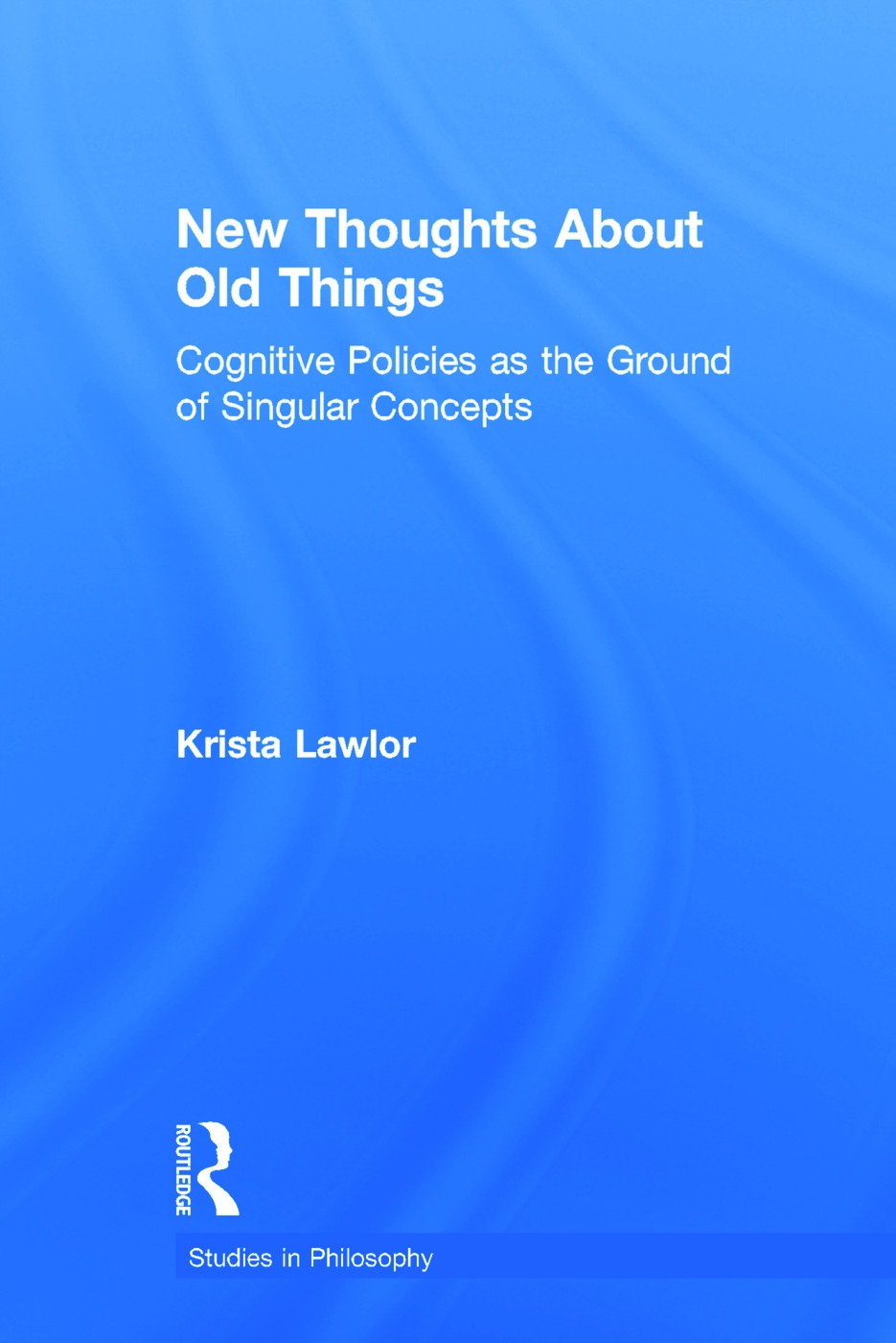 New Thoughts About Old Things: Cognitive Policies As the Ground of Singular Concepts