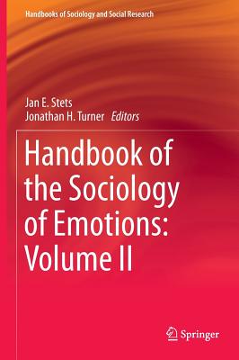 Handbook of the Sociology of Emotions: Volume II