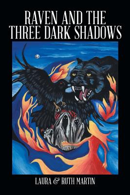 Raven and the Three Dark Shadows