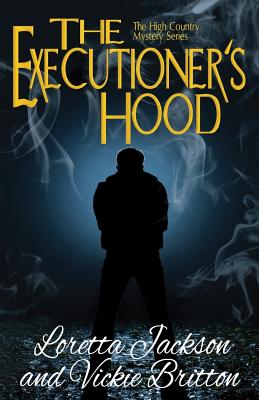 The Executioner’s Hood